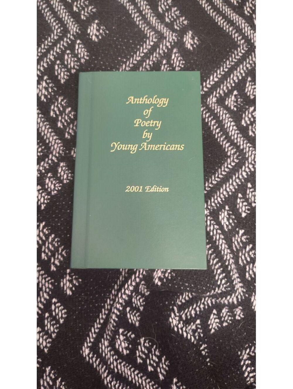 Anthology of Poetry by Young Americans 2001 Hardcover Vol CXXXIX Children